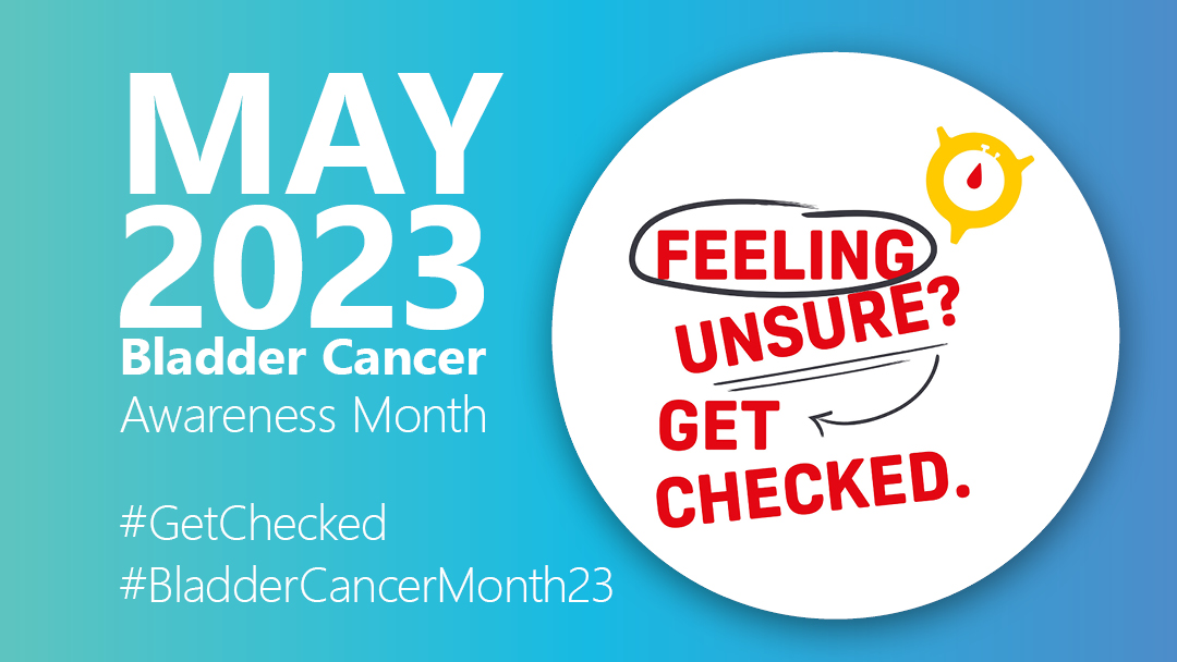 May is bladder cancer awareness month